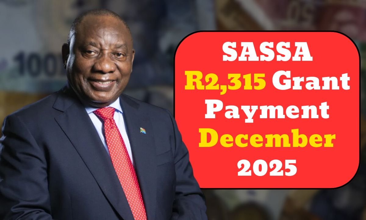 SASSA R2,315 Grant Payment December 2025